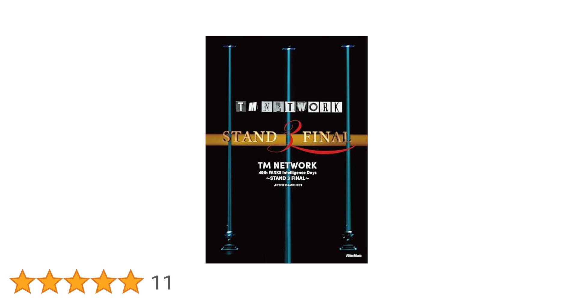 TM NETWORK 40th FANKS intelligence Days～STAND 3 FINAL